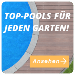 Pool Empfehlungen Topseller